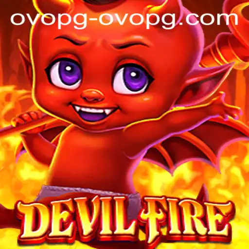 Exploring the Exciting World of DevilFire: A Thrilling Gaming Experience