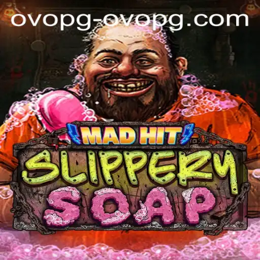 MadHitSlipperySoap: A Slippery Adventure Awaits