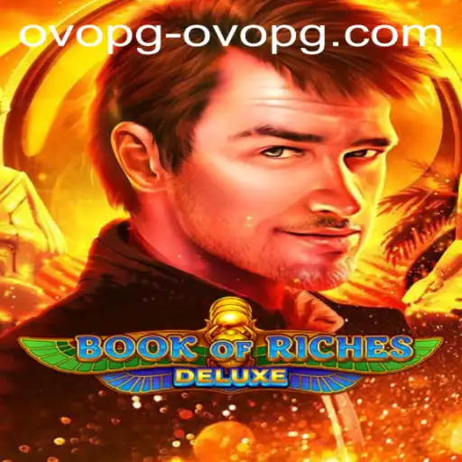 Exploring the Thrills of Book of Riches Deluxe and How to Access ovopg PH Login