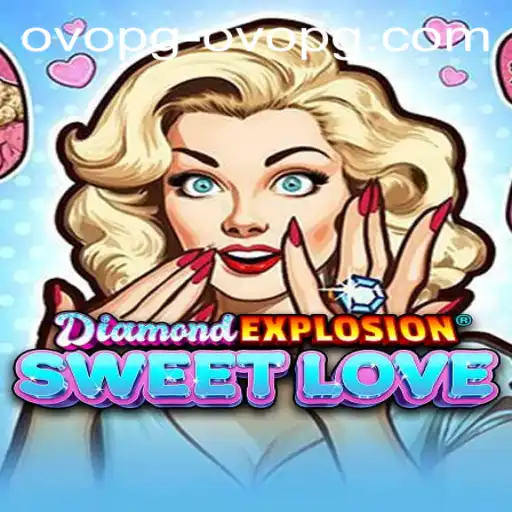 Exploring the Vibrant Universe of DiamondExplosionSweetLove