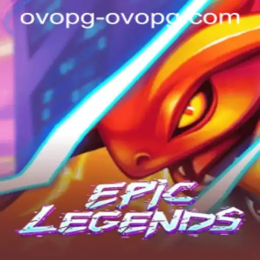EpicLegends: An In-Depth Look Into the Revolutionary Gaming Experience