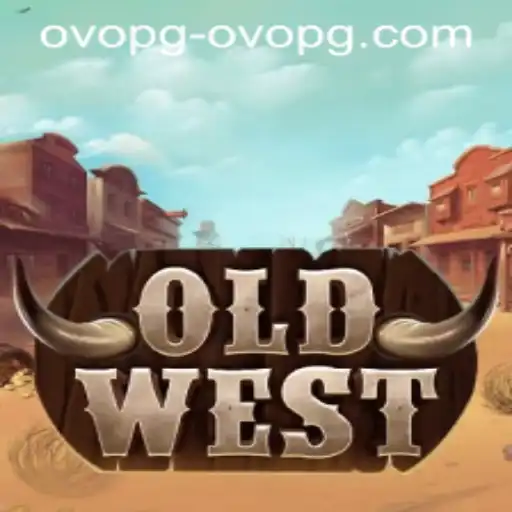 Discover the Thrilling World of OldWest: Your Ultimate Guide