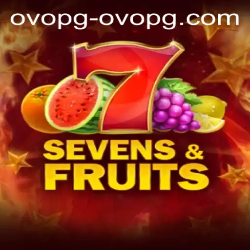 Exploring the Vibrant World of SevensFruits and Understanding Ovopg PH Login
