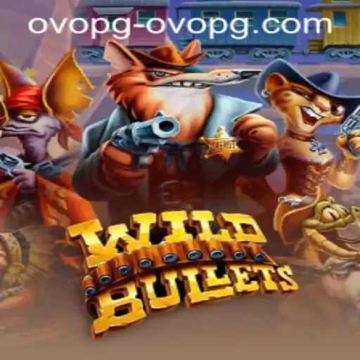 Explore 'WildBullets': A New Adventure in Gaming with ovopg PH Login