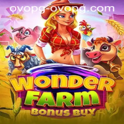 Explore the Engaging World of WonderFarmBonusBuy